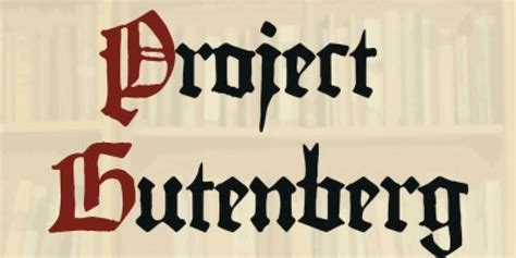 project gutenberg. project gutenberg|More.